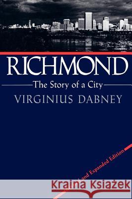 Richmond: The Story of a City