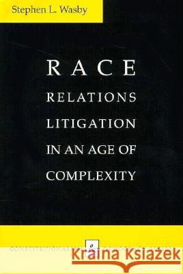 Race Relations Litigation in an Age of Complexity