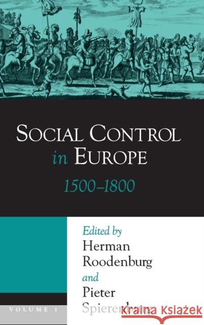 Social Control in Europe: Volume 1, 1500-1800