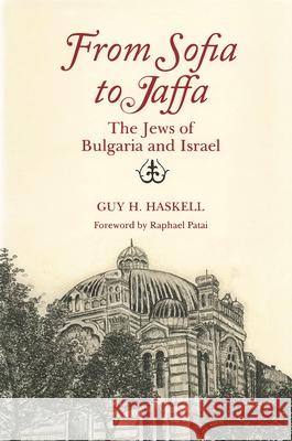 From Sofia to Jaffa: The Jews of Bulgaria and Israel