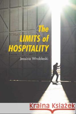 The Limits of Hospitality