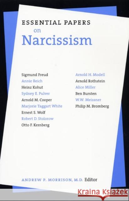 Essential Papers on Narcissism