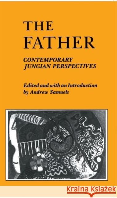 The Father: Contemporary Jungian Perspectives