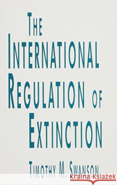 The International Regulation of Extinction