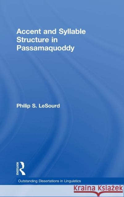 Accent & Syllable Structure in Passamaquoddy