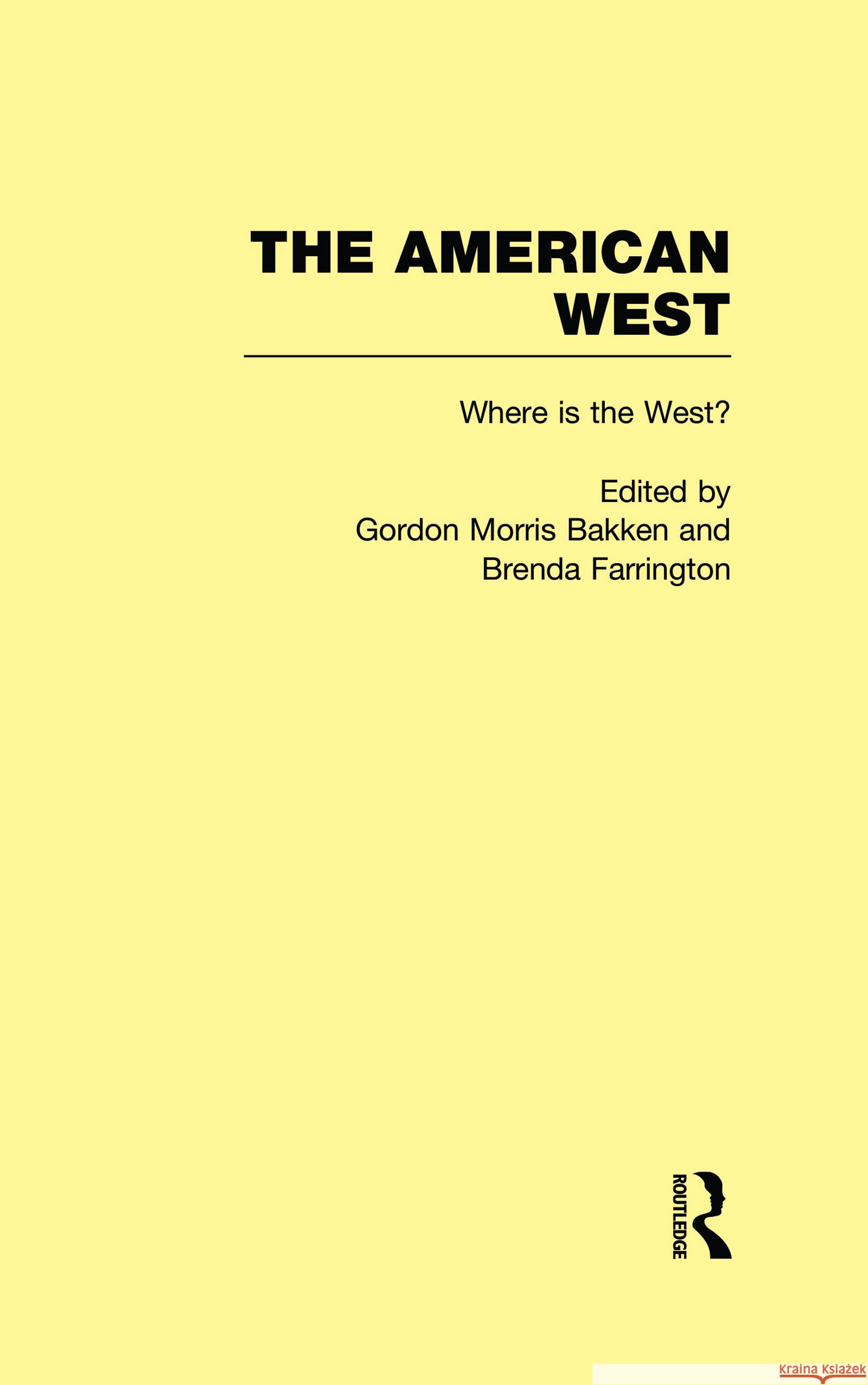 Where Is the West?: The American West