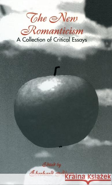 The New Romanticism: A Collection of Critical Essays