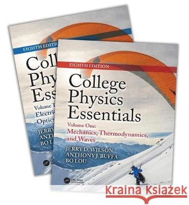 College Physics Essentials, Eighth Edition (Two-Volume Set)