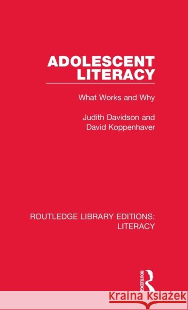 Adolescent Literacy: What Works and Why