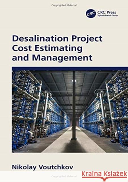 Desalination Project Cost Estimating and Management