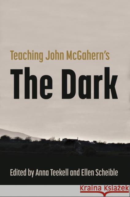 Teaching John McGahern's the Dark