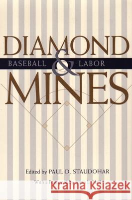 Diamond Mines: Baseball & Labor