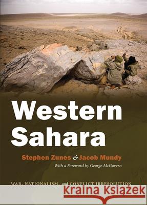 Western Sahara: War, Nationalism, and Conflict Irresolution