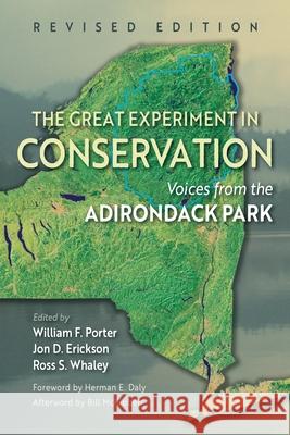 The Great Experiment in Conservation: Voices from the Adirondack Park