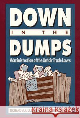 Down in the Dumps: Administration of the Unfair Trade Laws