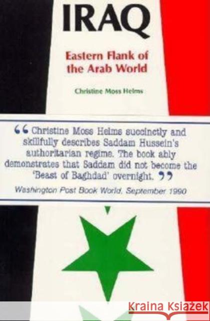 Iraq: Eastern Flank of the Arab World