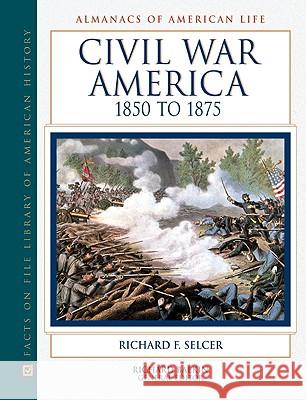 Civil War America, 1850 to 1875