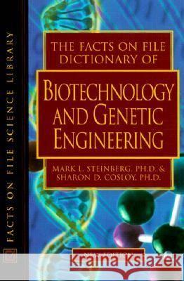 Facts on File Dictionary of Biotechnology and Engineering