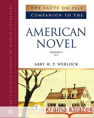 The Facts on File Companion to the American Novel
