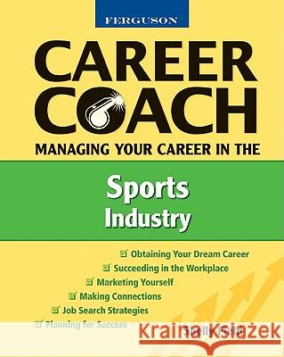 Managing Your Career in the Sports Industry