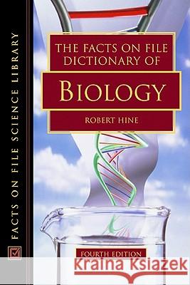The Facts on File Dictionary of Biology