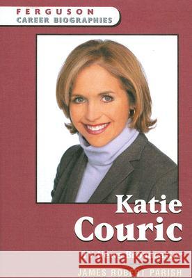 Katie Couric : TV News Broadcaster