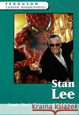 Stan Lee : Comic-book Writer and Publisher
