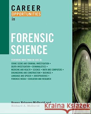 Career Opportunities in Forensic Science