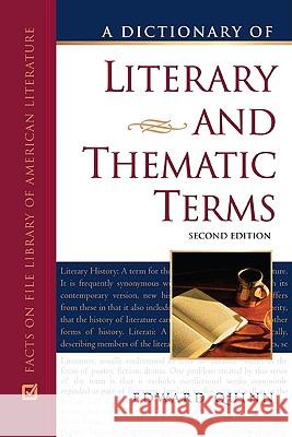 A Dictionary of Literary and Thematic Terms