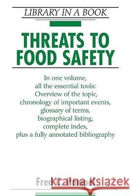 Threats to Food Safety