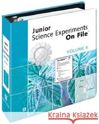 Junior Science Experiments on File™, Volume 4
