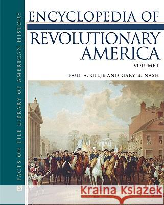 ENCYCLOPEDIA OF REVOLUTIONARY AMERICA, 3-VOLUME SET