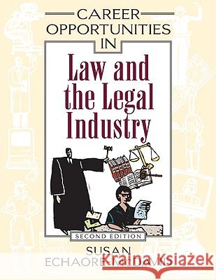 Career Opportunities in Law and the Legal Industry