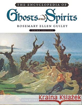 The Encyclopedia of Ghosts and Spirits