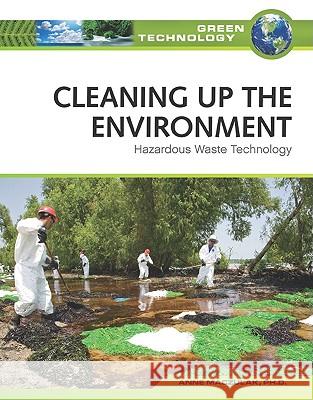 Cleaning Up the Environment: Hazardous Waste Technology