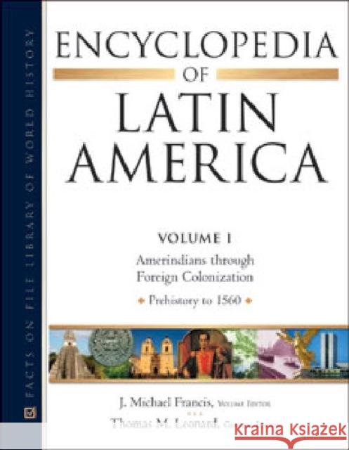 Encyclopedia of Latin America, 4-Volume Set