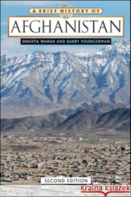 A Brief History of Afghanistan
