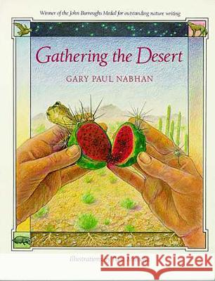Gathering the Desert