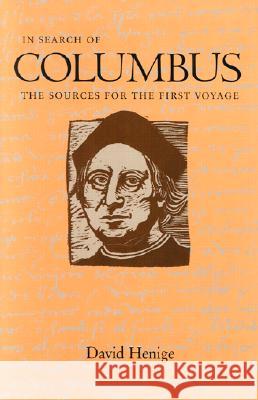 In Search of Columbus : The Sources for the First Voyage