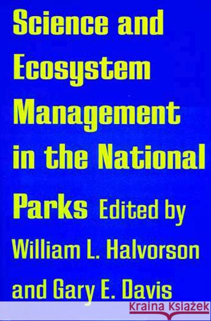 Science and Ecosystem Management in the Naitonal Parks