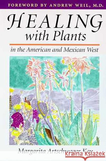 Healing with Plants in the American and Mexican West