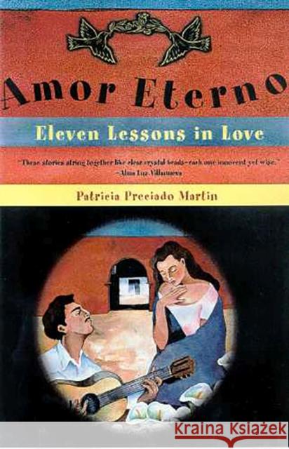 Amor Eterno: Eleven Lessons in Love