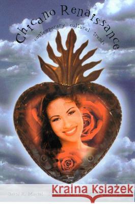 Chicano Renaissance : Contemporary Cultural Trends