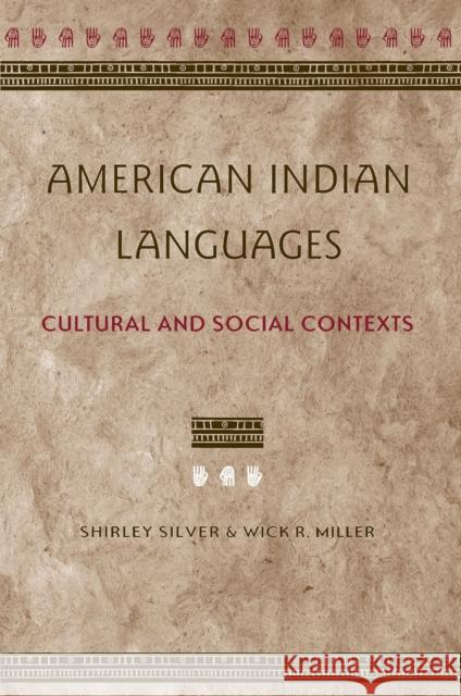 American Indian Languages: Cultural and Social Contexts