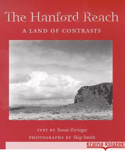 The Hanford Reach: A Land of Contrasts
