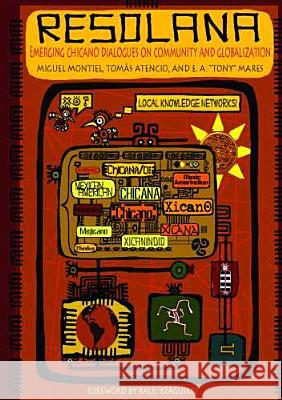 Resolana: Emerging Chicano Dialogues on Community and Globalization