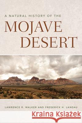 A Natural History of the Mojave Desert