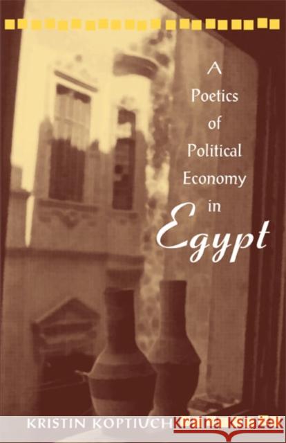 Poetics of Political Economy in Egypt