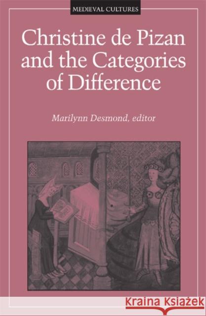Christine de Pizan and the Categories of Difference: Volume 14