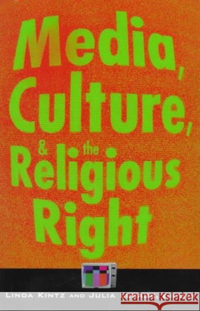 Media, Culture, and the Religious Right